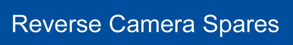 Reverse Camera Spares